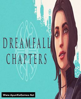 Dreamfall Chapters Cover, Poster, Full Version, PC Game, Download Free