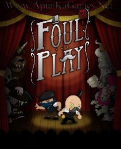 Foul Play Game Full Version Free Download