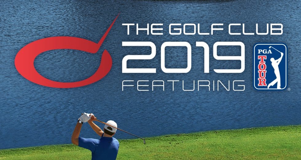The Golf Club 2019 featuring PGA TOUR Game Free Download