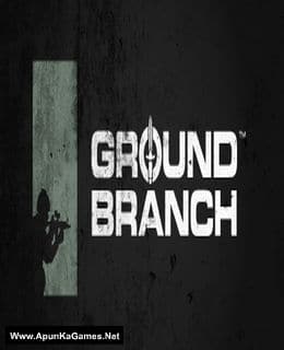 Ground Branch Game Free Download