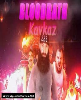 Bloodbath Kavkaz Game Free Download