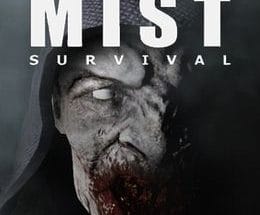 Mist Survival Game Free Download