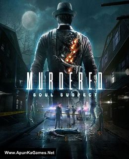 Murdered: Soul Suspect Game Free Download