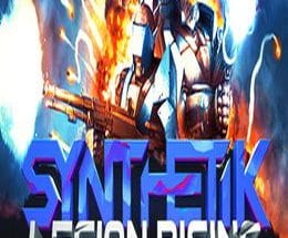 SYNTHETIK: Legion Rising Game Free Download