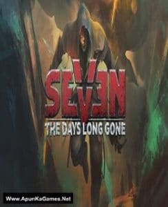 Seven: The Days Long Gone Game Free Download