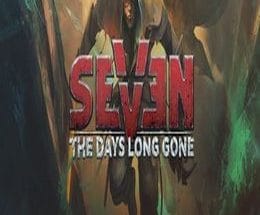 Seven: The Days Long Gone Game Free Download
