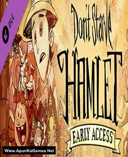 Don’t Starve: Hamlet Game Free Download