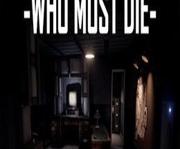 Who Must Die Game Free Download
