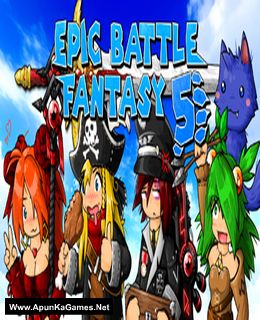 Epic Battle Fantasy 5 Game Free Download