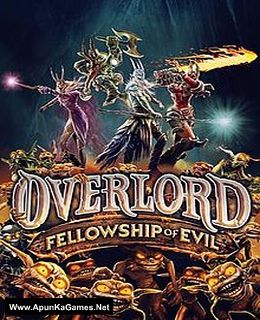 Overlord: Fellowship of Evil Game Free Download