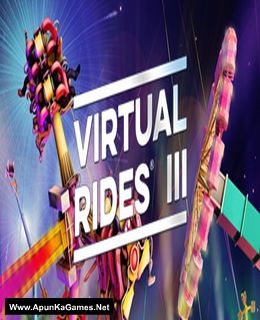 Virtual Rides 3 Game Free Download