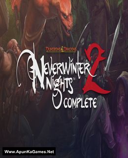 Neverwinter Nights 2 Complete Game Download