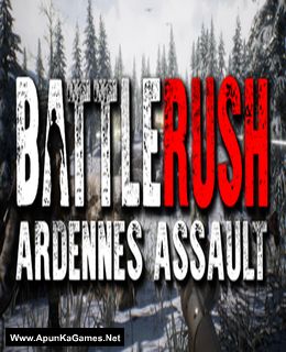 BattleRush: Ardennes Assault Game Free Download