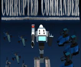 Corrupted Commander Game Free Download