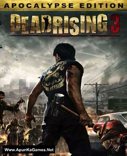 Dead Rising 3 Apocalypse Edition Game