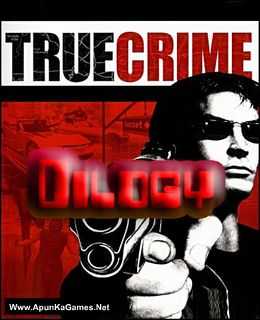 True Crime Dilogy Game Free Download