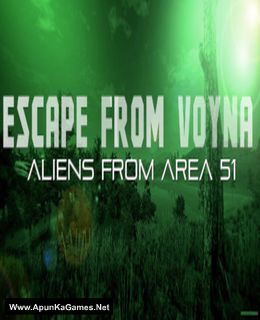 Escape from voyna aliens from area 51