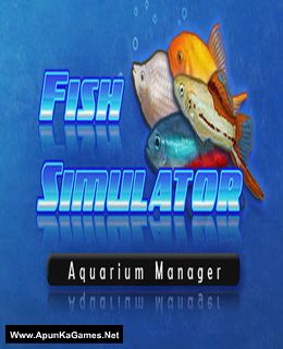 Fish Simulator Aquarium Manager Cover, Poster, Full Version, PC Game, Download Free
