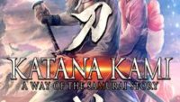 Katana Kami A Way of the Samurai Story