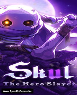 download free skul the hero slayer platforms