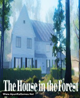 The House in the Forest