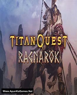 Titan Quest Anniversary Edition Ragnarok Cover, Poster, Full Version, PC Game, Download Free