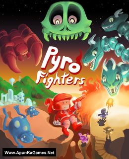 Pyro Fighters