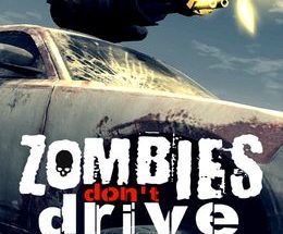 Zombies Don’t Drive
