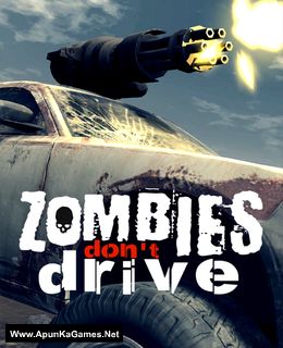 Zombies Don’t Drive