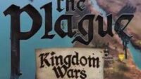 The Plague Kingdom Wars