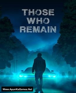 Those Who Remain Cover, Poster, Full Version, PC Game, Download Free