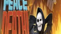 Peace, Death!