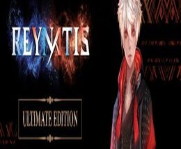 REYNATIS Ultimate Edition
