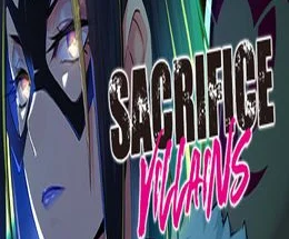 SACRIFICE VILLAINS
