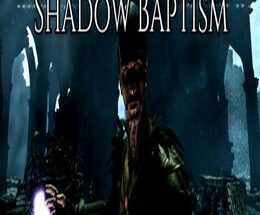 Shadow Baptism